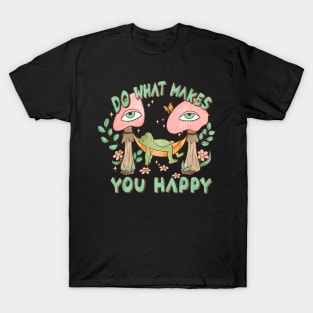 Do What Makes You Happy - Frog Themed Inspirational Tee T-Shirt